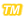 TM